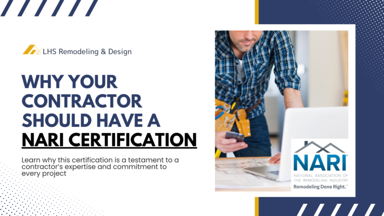 Why Your Contractor Should Have a NARI Certification